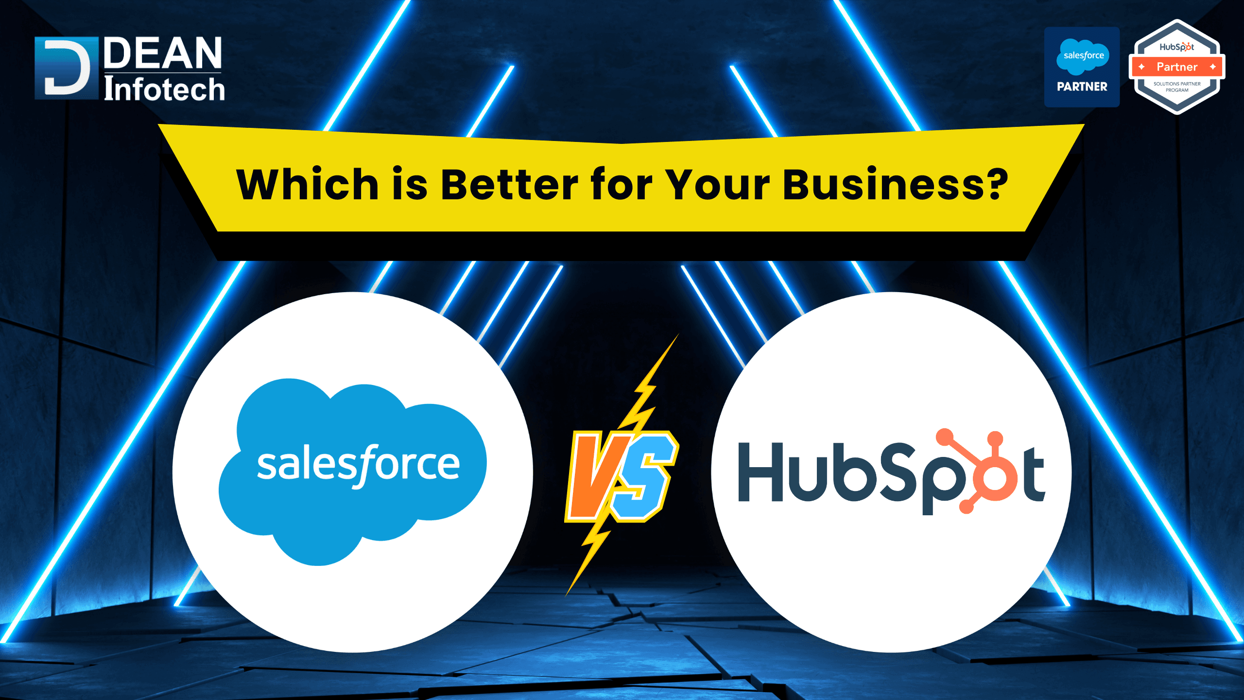 HubSpot CRM vs. Salesforce : Which is Best Fit for Your Business