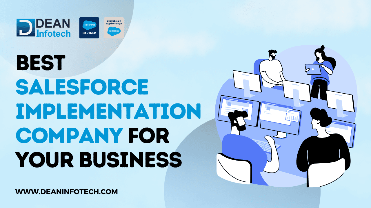 Best Salesforce Implementation Company for Your Business