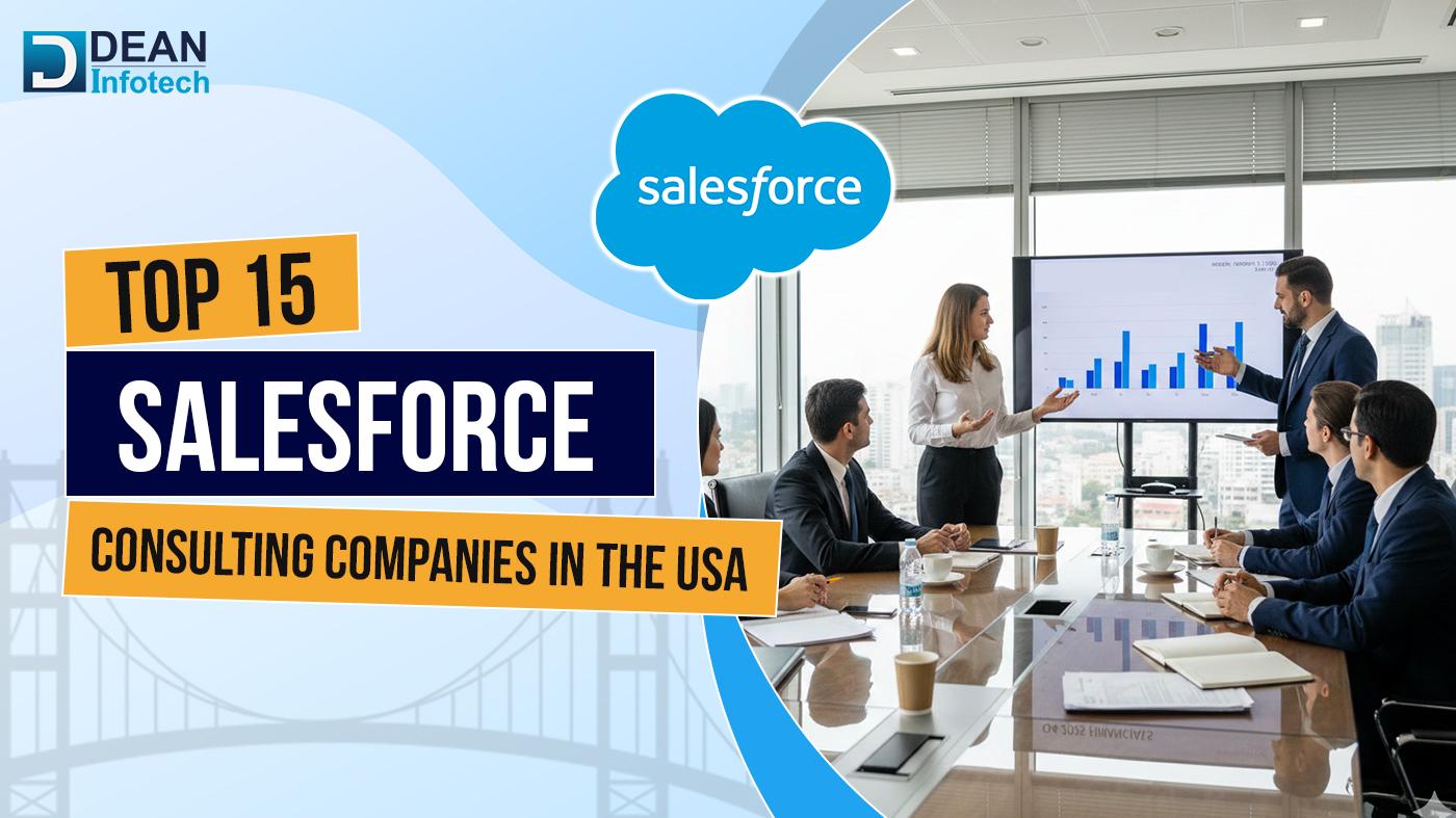 Top 15 Salesforce Consulting Companies in the USA (2026) 