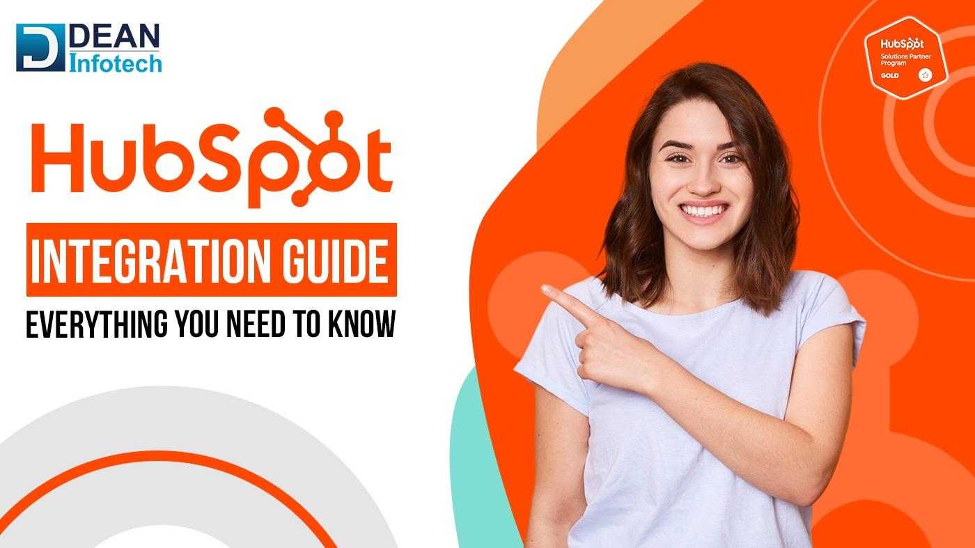 Complete HubSpot Integration Guide | Dean Infotech