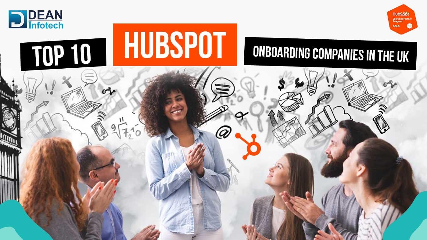 Top 10 HubSpot Onboarding Companies in the UK 2026