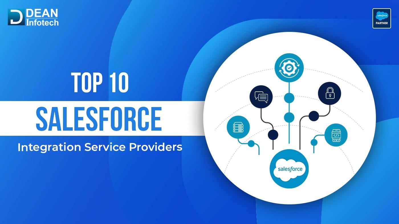 Top 10 Salesforce Integration Service Providers and Partners