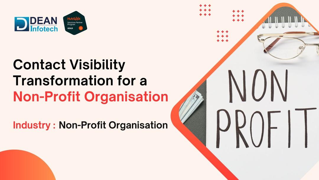 Contact Visibility Transformation for a Non-Profit Organisation