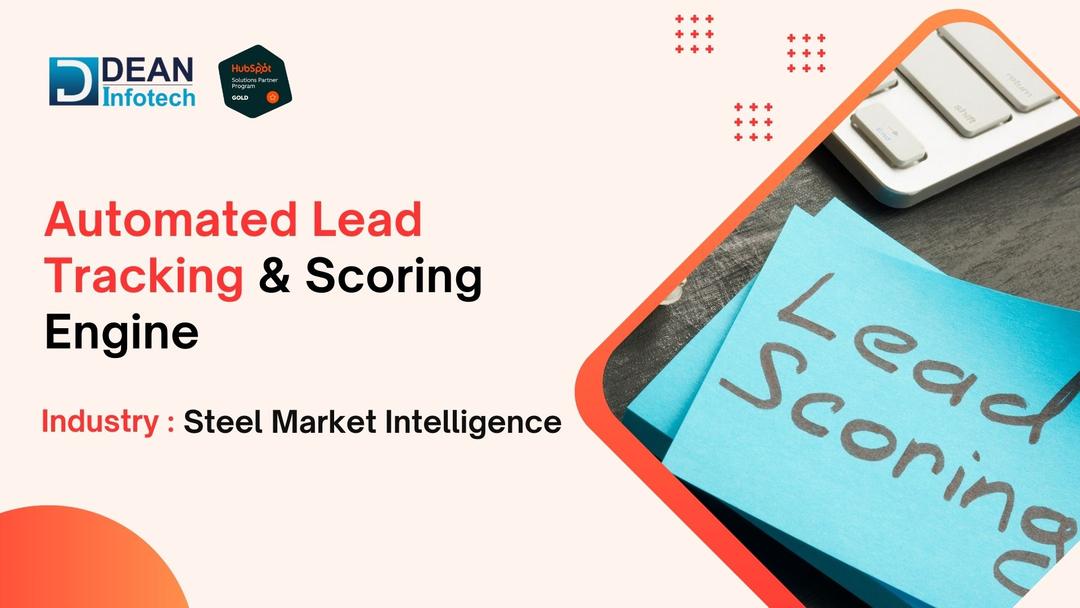 Automated Lead Tracking and Scoring Engine for MEPS International