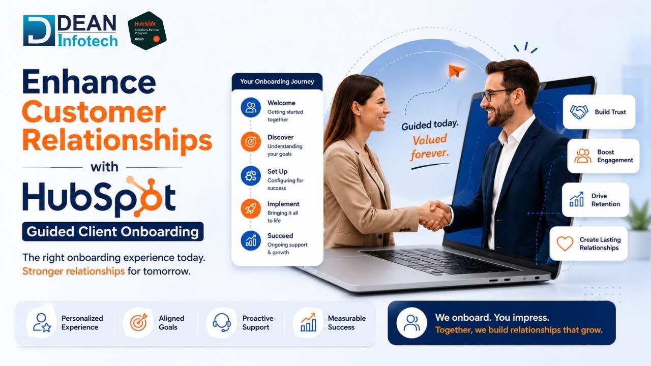Enhance Customer Relationships with HubSpot Guided Client Onboarding
