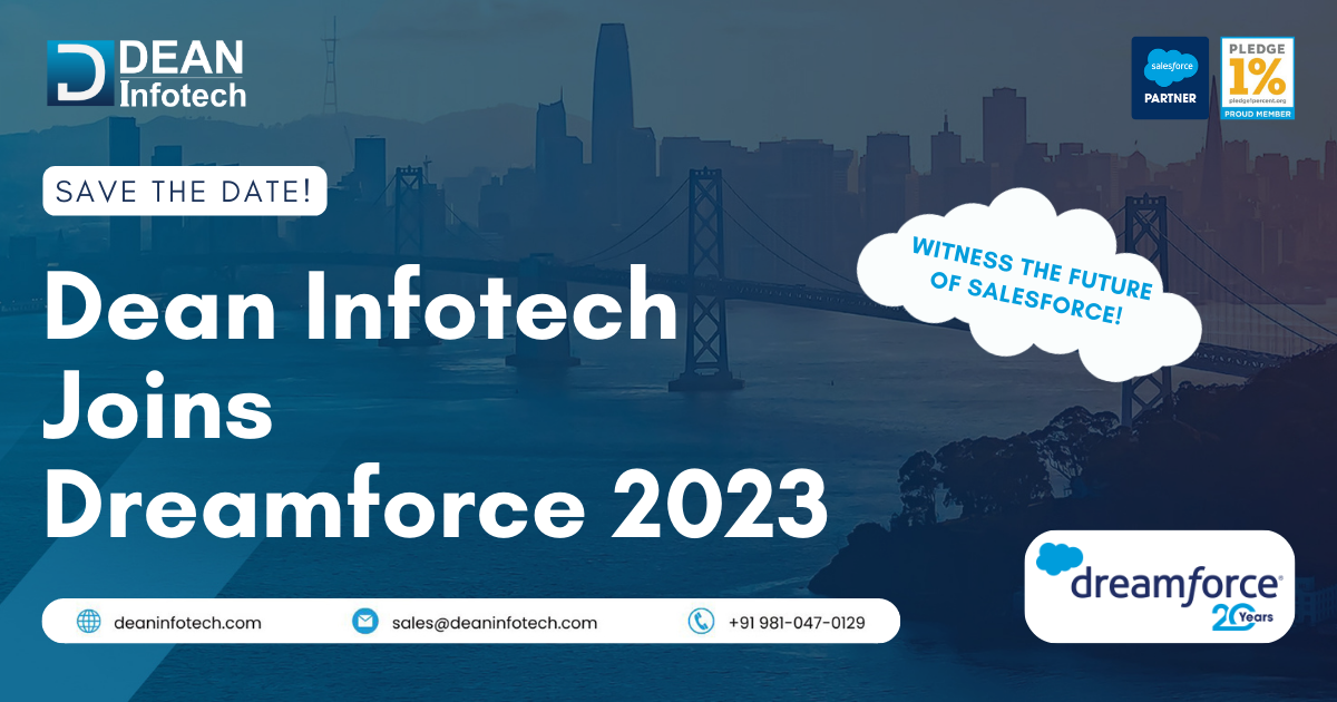Dreamforce 2023: Unleashing Innovation and Transformation with Dean ...